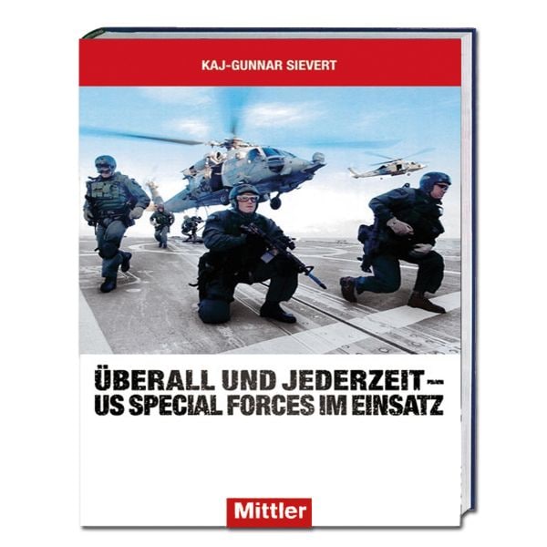 Libro "Überall und jederzeit – US Special Forces im Einsatz"