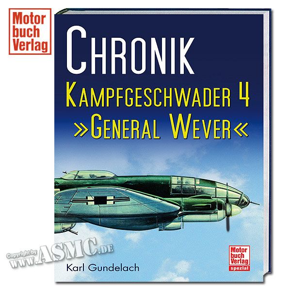 Libro Chronik Kampfgeschwader 4 - General Wever