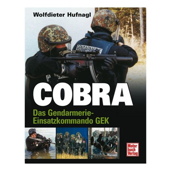 Libro Cobra Das Gendarmerie-Einsatzkommando GEK