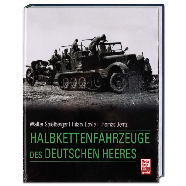 Buch Halbkettenfahrzeuge des deutschen Heeres