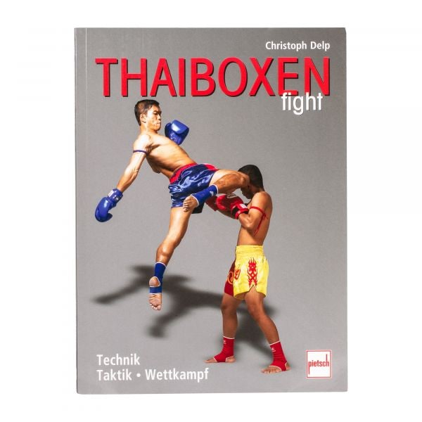 Libro Thaiboxen fight - Technik - Taktik - Wettkampf