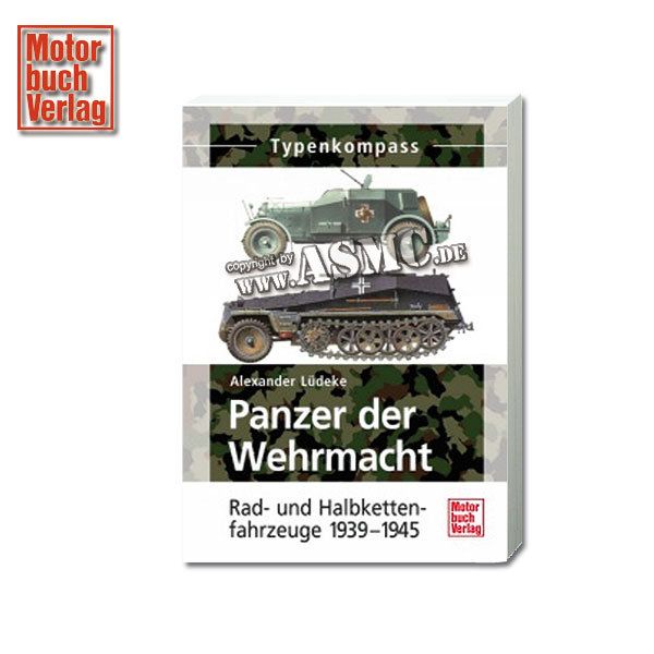 Libro Panzer der Wehrmacht - Rad- und Halbkettenfahrzeuge 39-45
