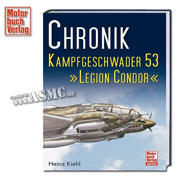 Libro Chronik Kampfgeschwader 53 - Legion Condor en alemán