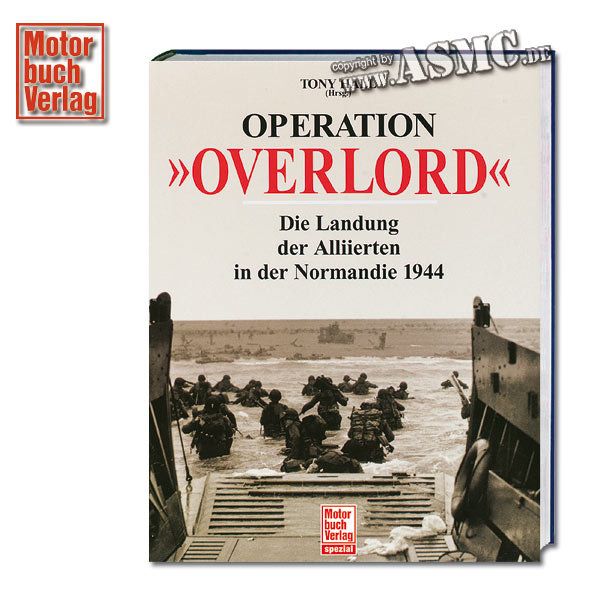 Libro Operation »Overlord« - Die Landung der Alliierten in der N