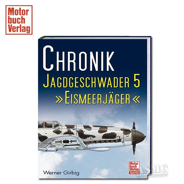 Libro Chronik Jagdgeschwader 5 Eismeerjäger