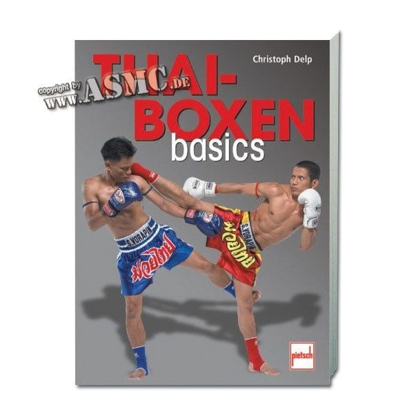 Thai-Boxen Basics Libro