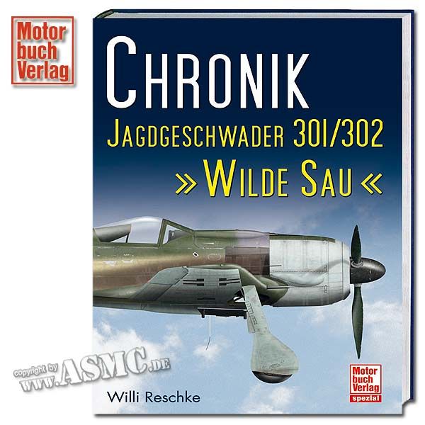 Libro Chronik Jagdgeschwader 301/302 Wilde Sau